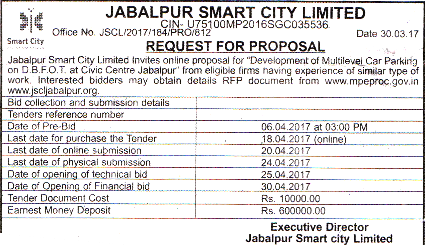 Development of Multi-Level Car Parking on D.B.F.O.T. at Civic Center, Jabalpur. Last Date of Purchase : 18-04-2017 and Last Date of Online Submission : 20-04-2017