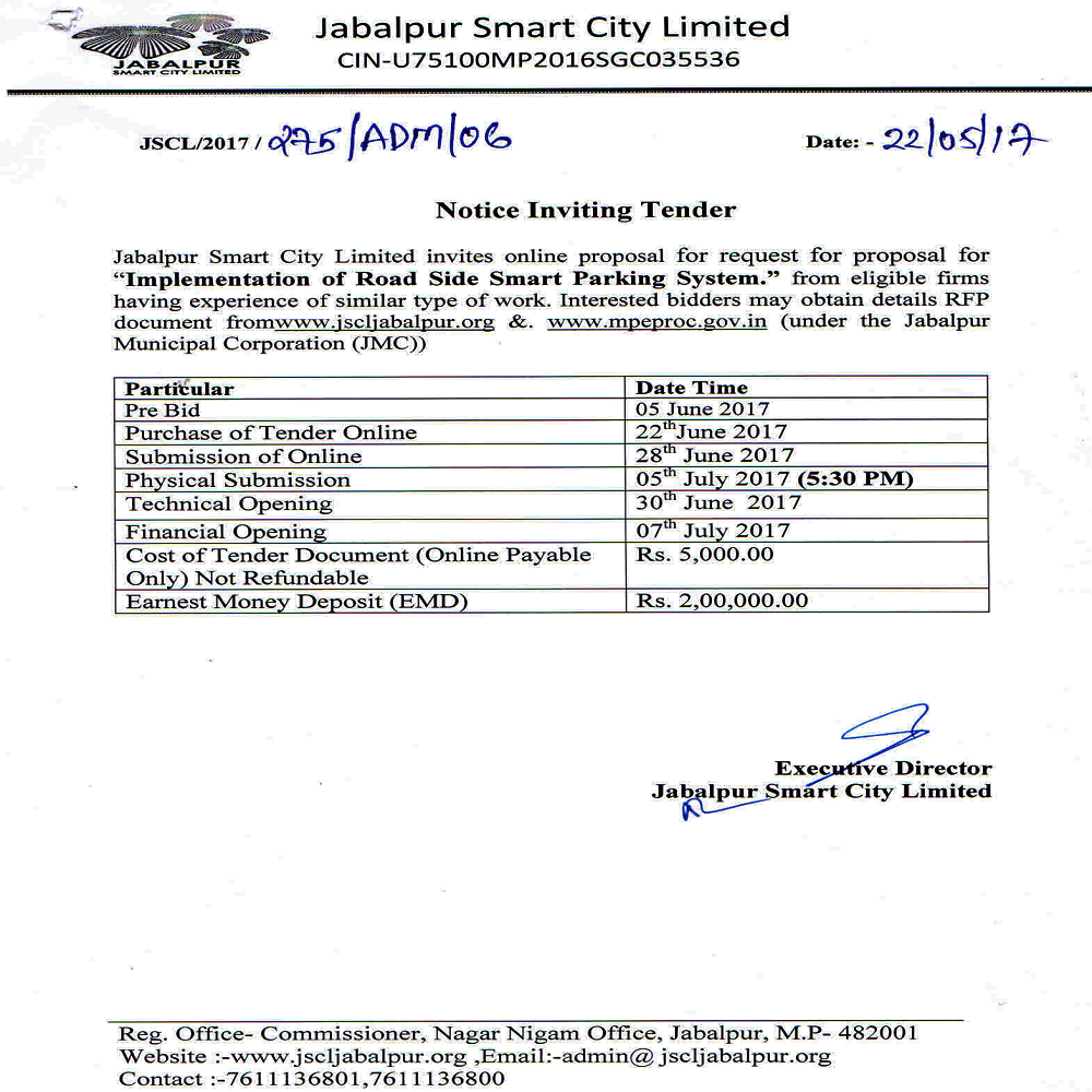 Request for Proposal For Selection of Agency/SI/MSI for Implementation and Management of Smart Schools in City of Jabalpur. Last Date of Purchase of Tender Document : 12-07-2017 and Last Date Submission of Document Online : 14-07-2017