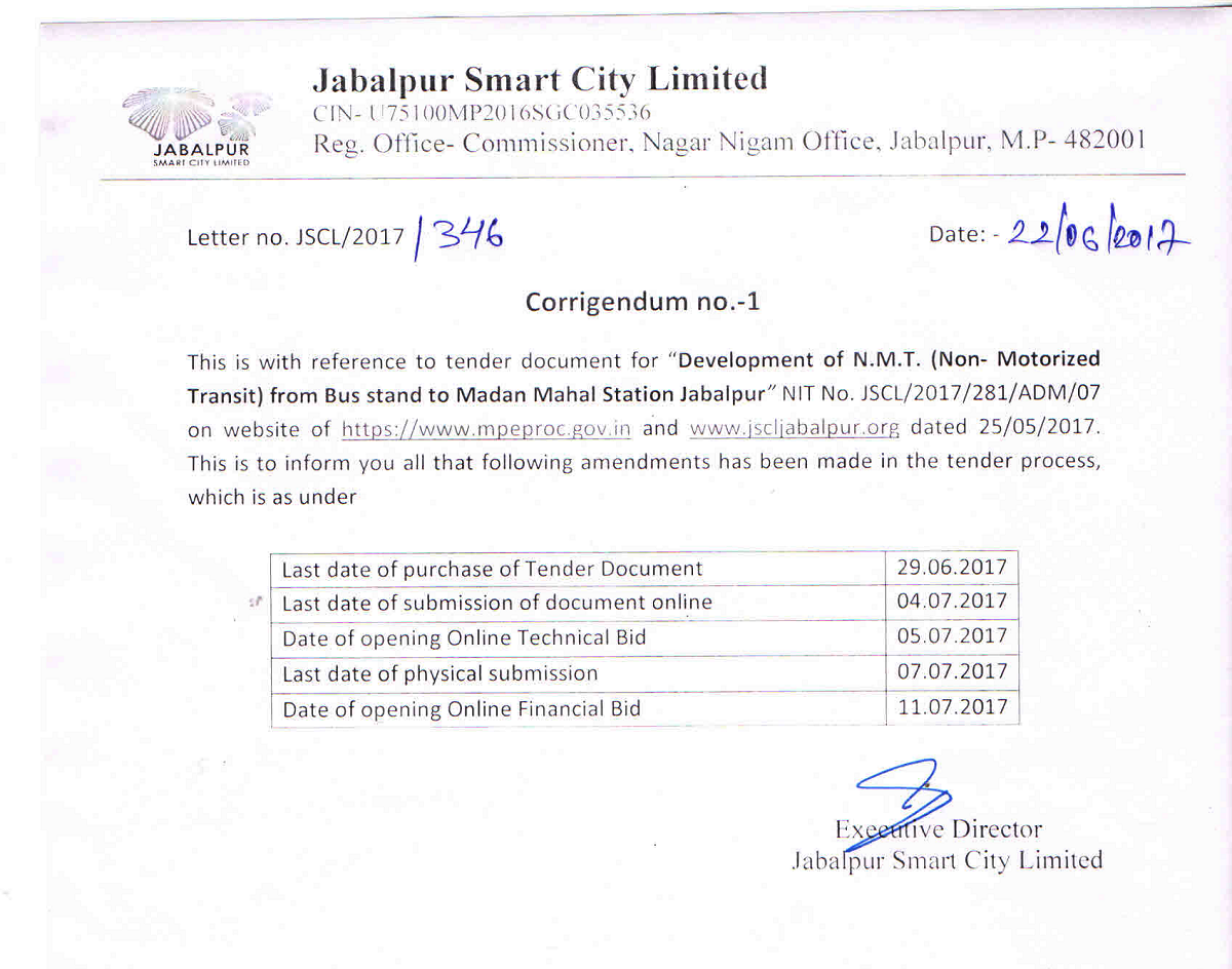 Development of N.M.T (Non-Motorized Transit) from Bus Stand to Madan Mahal Station. Last Date of Purchase of Tender : 29-06-2017 and Last Date of Online Submission : 04-07-2017